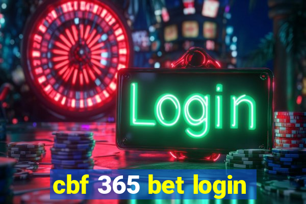 cbf 365 bet login
